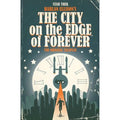 Pre-Owned Star Trek: The City on the Edge of Forever (Hardcover 9781631402067) by Harlan Ellison, Scott Tipton, David Tipton