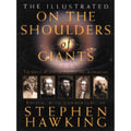 Pre-Owned The Illustrated on the Shoulders of Giants: The Great Works of Physics and Astronomy (Hardcover 9780762427321) by Stephen Hawking