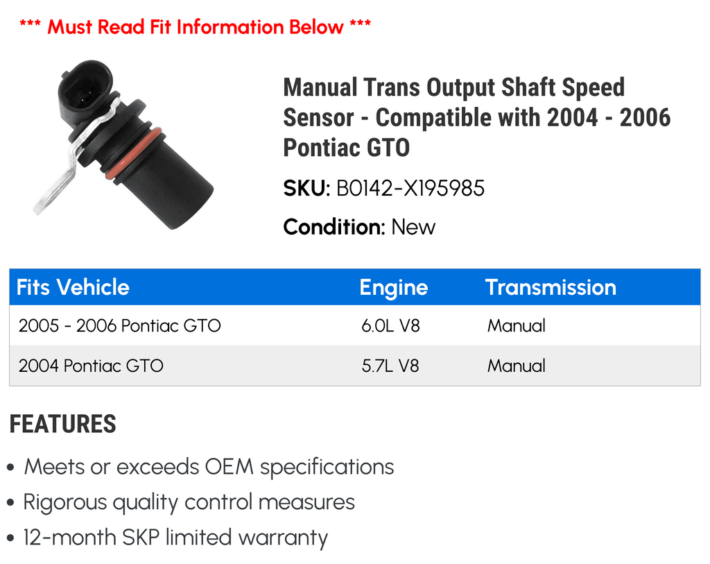 Manual Trans Output Shaft Speed Sensor - Compatible with 2004 - 2006 Pontiac GTO 2005