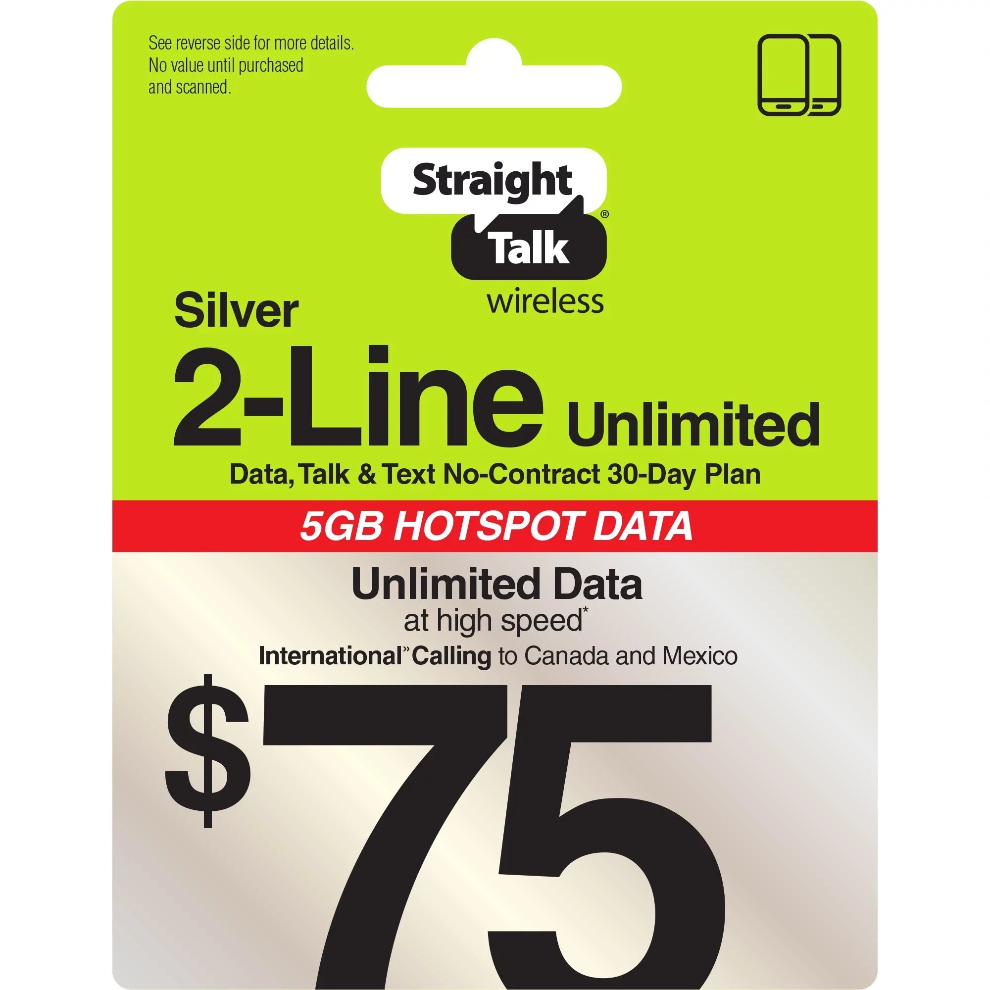 Straight Talk $75 Silver 2-Line Unlimited 30-Day Prepaid Plan + 5GB Hotspot Data + Int'l Calling e-PIN Top Up (Email Delivery)