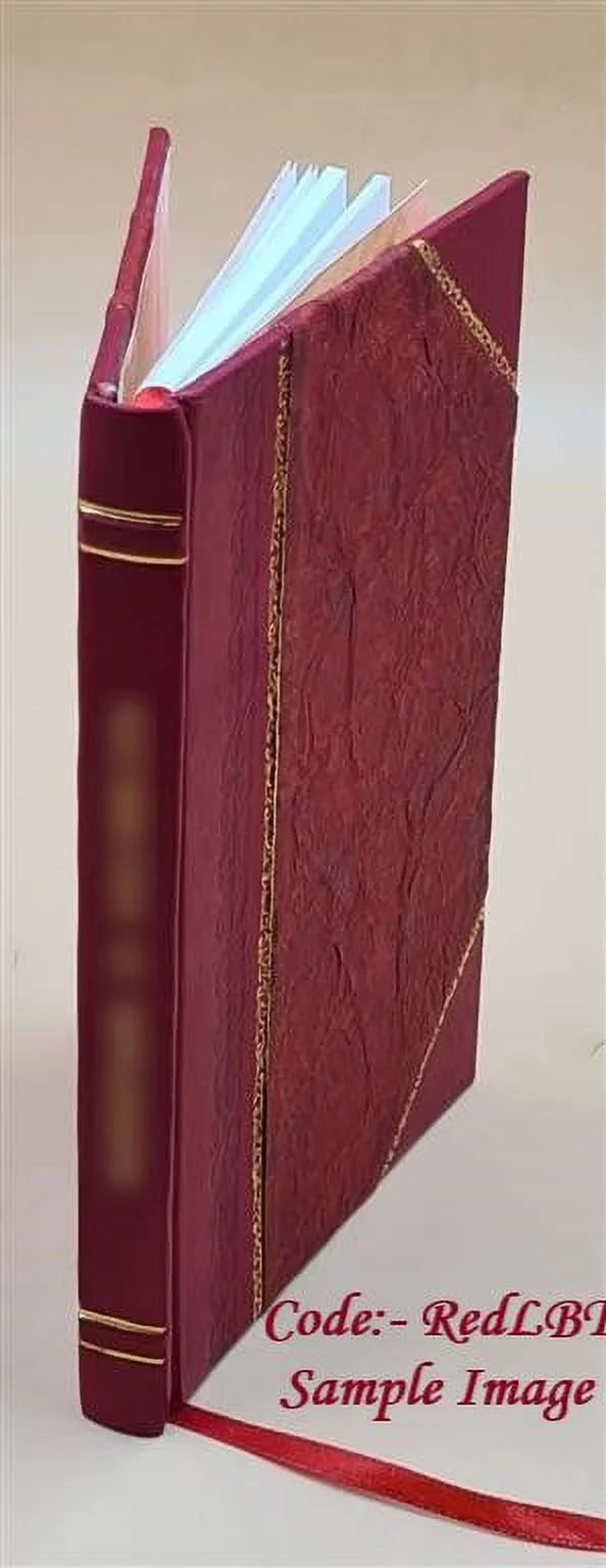 A contribution to the theory of chemical affinity : a paper read at the First annual meeting of the California Science Association, at Santa Cruz, December 28, 1894 1895 [Leather Bound]