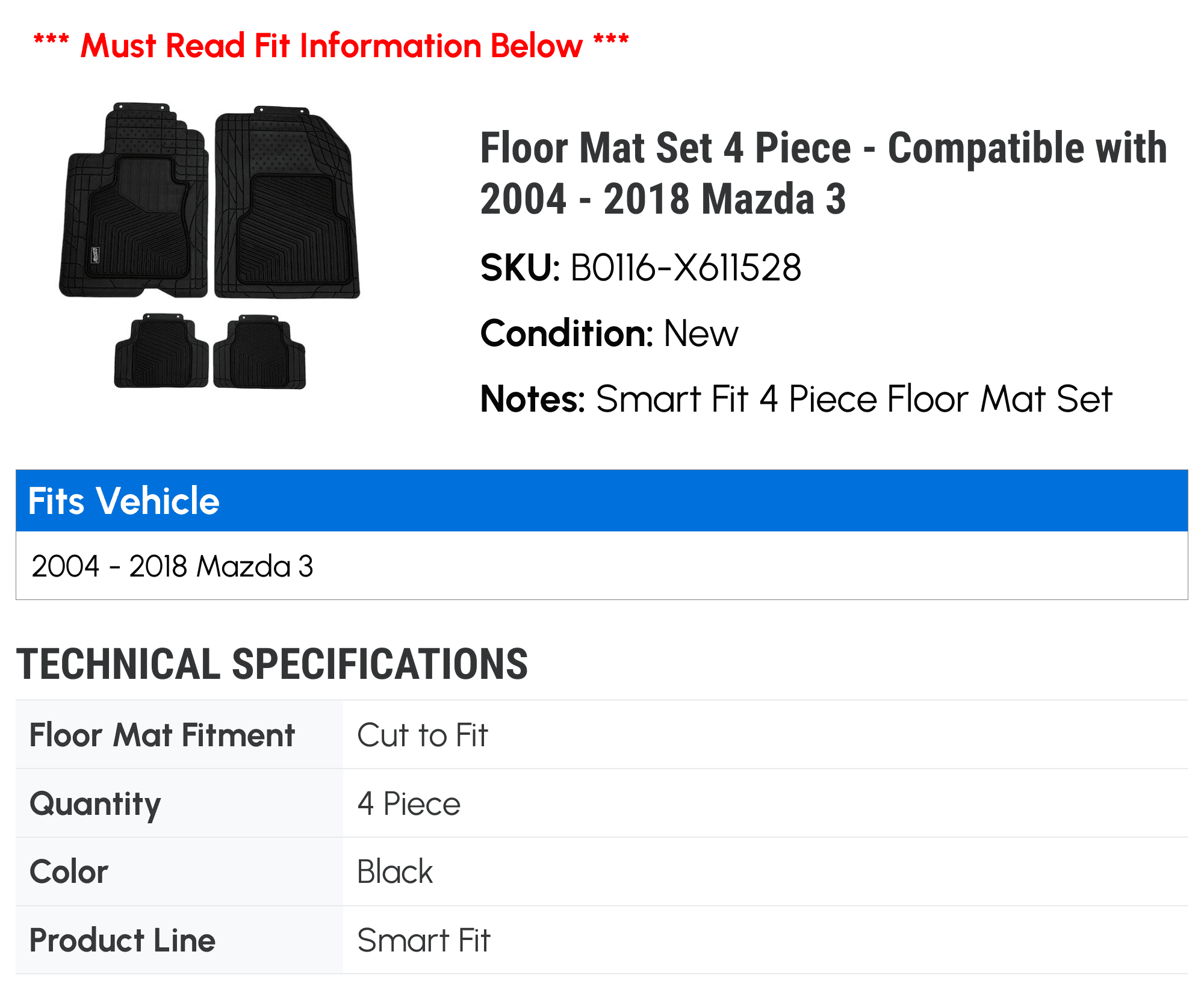Floor Mat Set 4 Piece - Compatible with 2004 - 2018 Mazda 3 2005 2006 2007 2008 2009 2010 2011 2012 2013 2014 2015 2016 2017